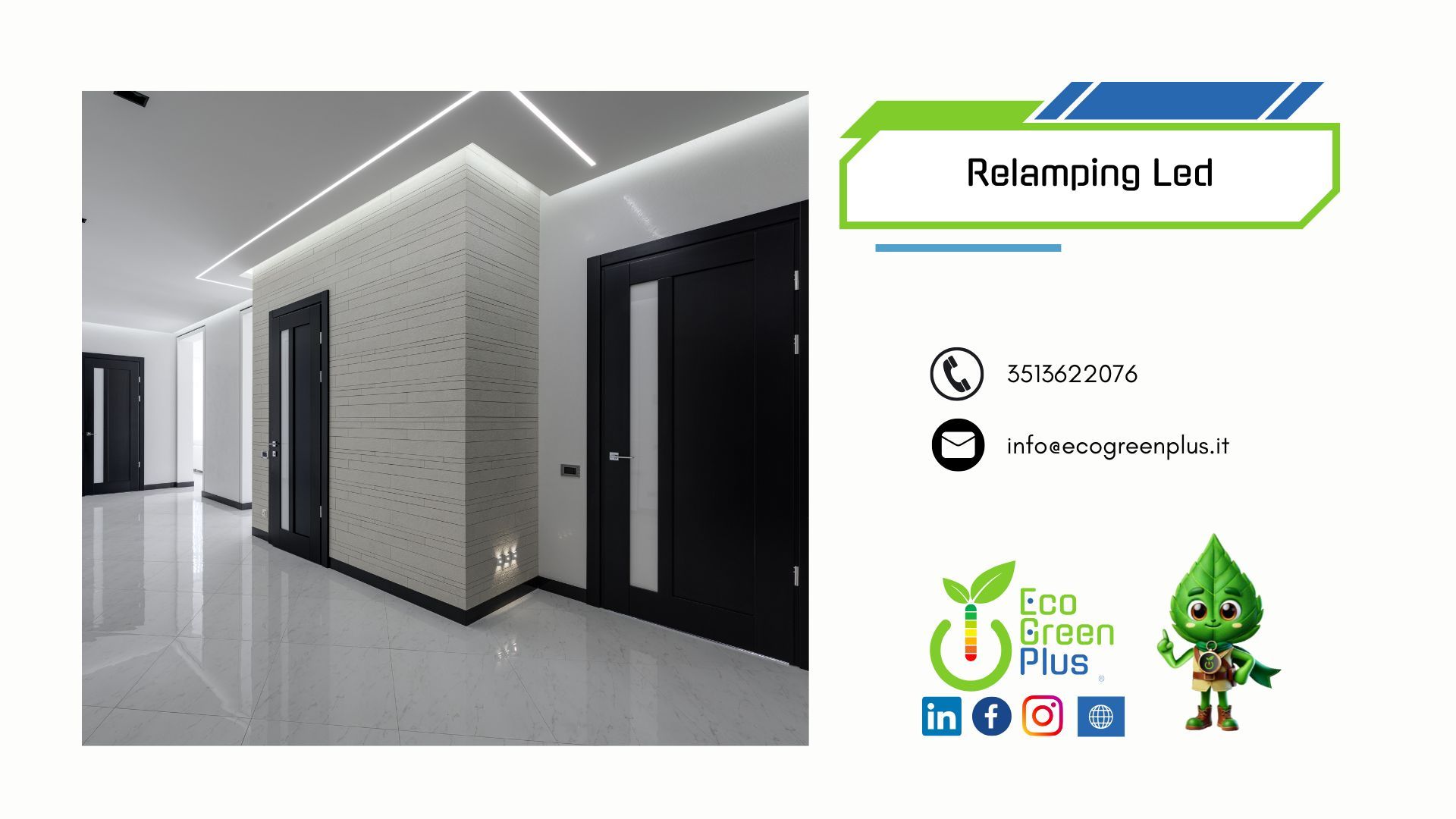 Relamping LED: meno consumi, più risparmio, stessa luce (ma molto meglio)