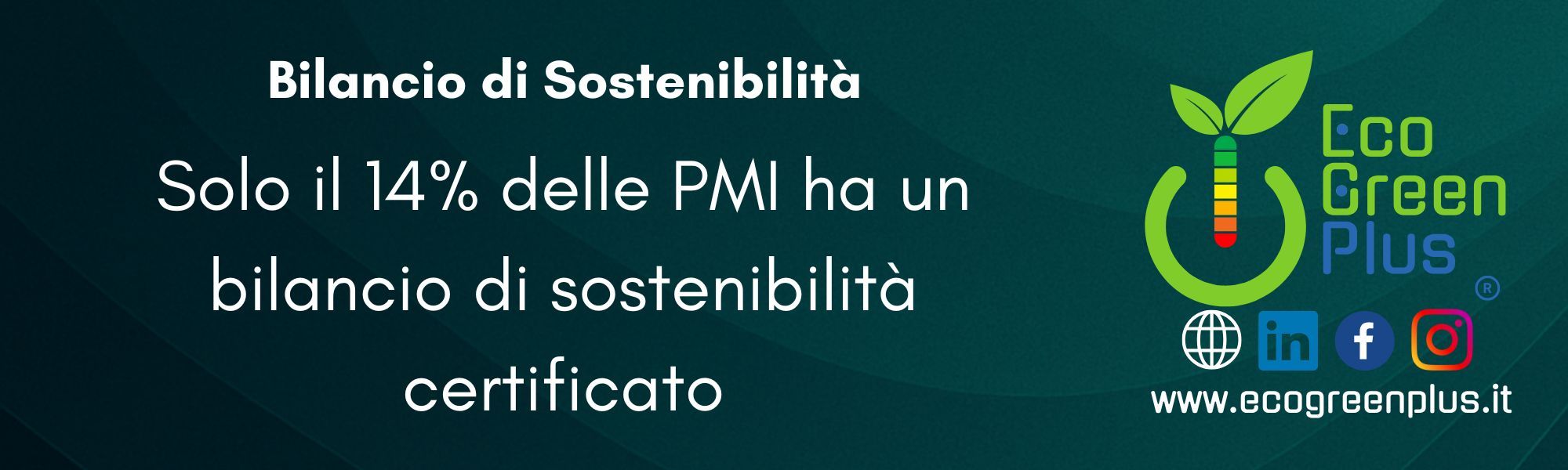 Solo il 14% delle PMI ha un bilancio di sostenibilità certificato